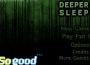 Deeper sleep