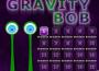 Gravity Bob