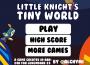 Little Knight's Tiny World
