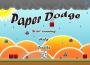 Paper Dodge